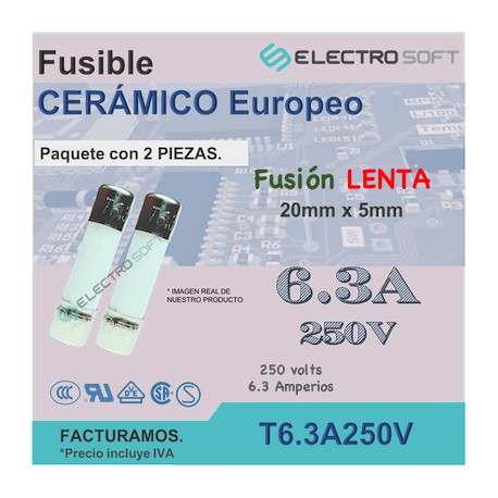 Fusible cerámico tipo europeo 6.3A 250V - fusión LENTA | T6.3A250V