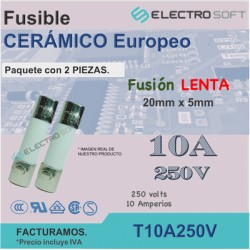 Fusible cerámico tipo europeo 10A 250V - fusión LENTA | T10A250V